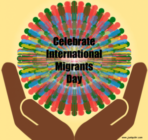 International Migrants Day